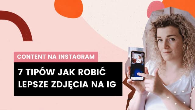 Jak zrobić fajne zdjęcia na Instagrama, które zachwycą Twoich obserwatorów Jak zrobić fajne zdjęcia na Instagrama, które zachwycą Twoich obserwatorów